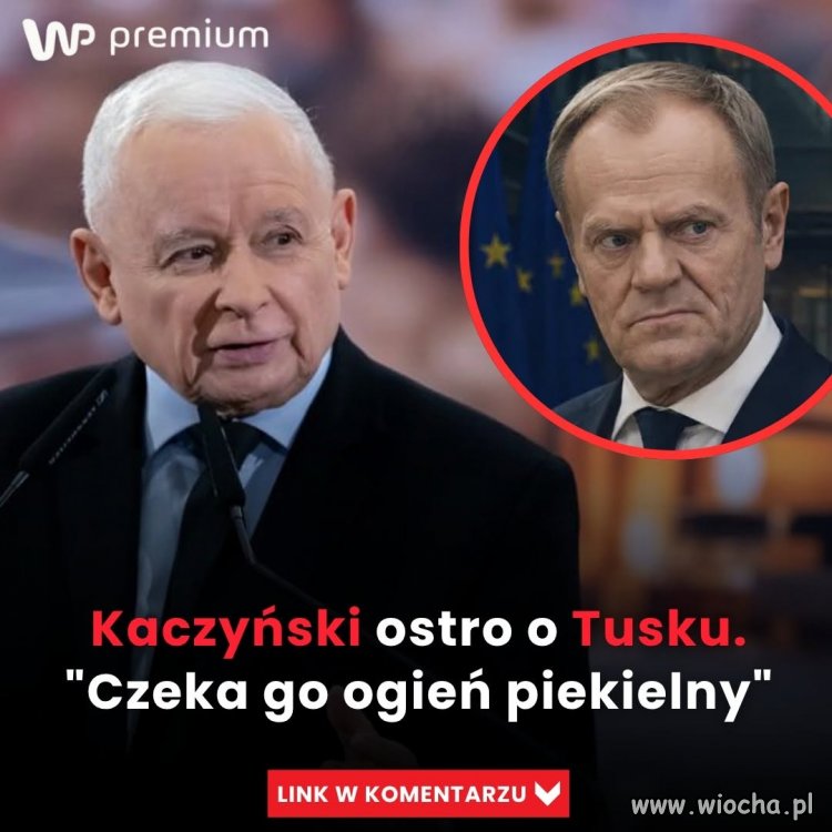 Kaczyński wyklnął Tuska