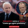 Kaczyński wyklnął Tuska