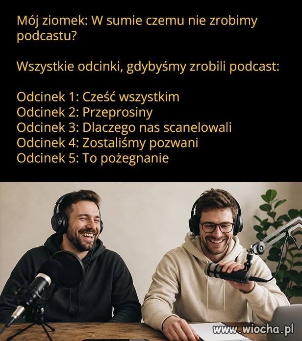 To byłby bardzo krótki sezon