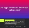 Mistrzostwa Świata wygra jakaś drużyna z Afryki