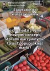 Stragany to concept store'y warzywne?