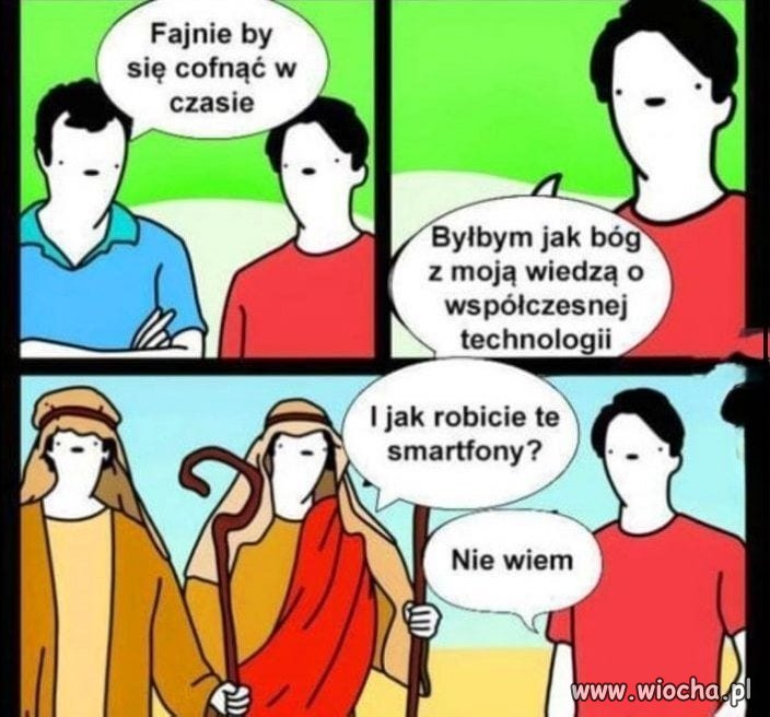 Ale by było fajnie, byłbym jak Bóg