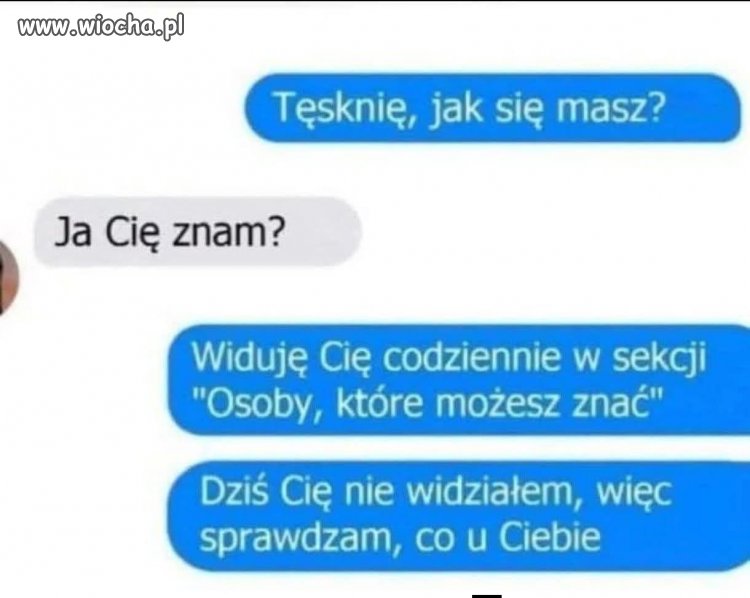 Tęsknię, jak się masz?