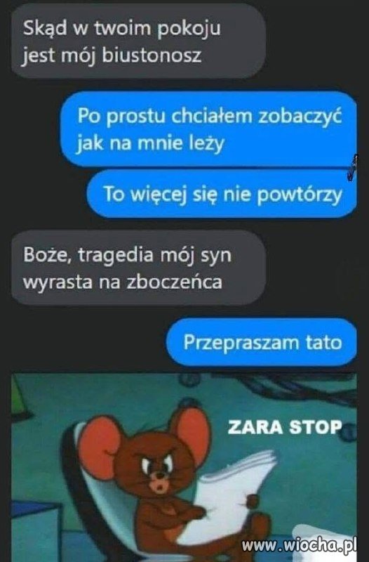 Skąd w twoim pokoju mój biustonosz?