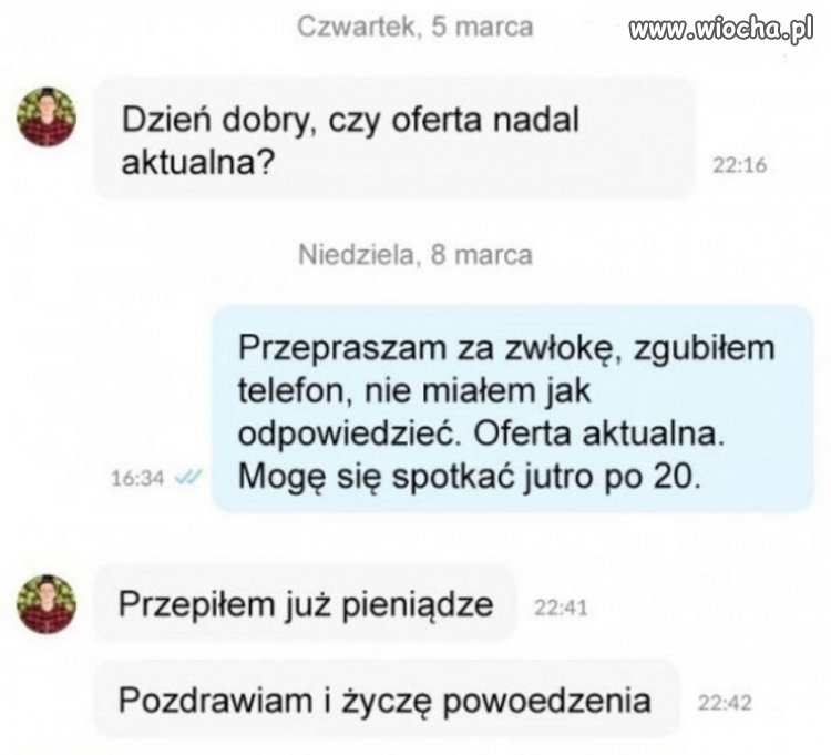 Przepraszam za zwłokę